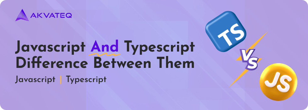 Javascript And Typescript What Is The Difference Between