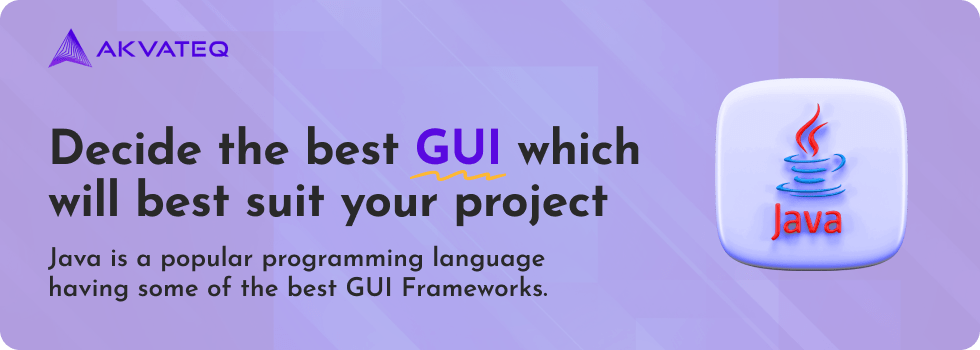 best Java GUI Frameworks