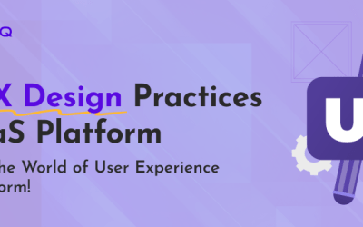 Guide to SaaS UX Design’s Best Practices